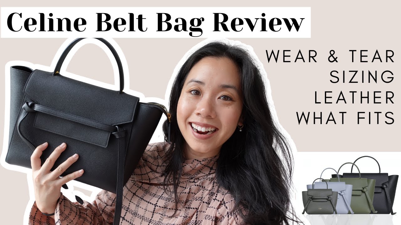 Celine Belt Bag Review | Size Comparison With Mini, Nano, Micro & Pico Bag,  Wear & Tear, Wimb - Youtube
