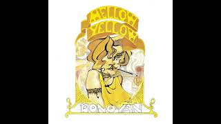 Donovan - Mellow Yellow (Audio) - Youtube